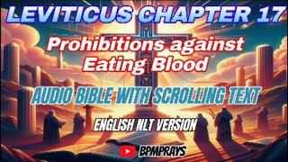 Leviticus Chapter 17  Prohibitions against Eating Blood [upl. by Elvyn214]