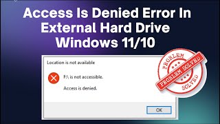 Fixed External Hard Drive Access Denied Windows 1110 [upl. by Eenor445]