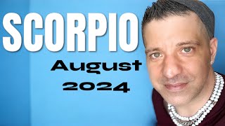 SCORPIO August 2024 ♏️ Whatll Happen To You Will Be Out Of This World Scorpio August Tarot Reading [upl. by Esilec]