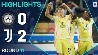 UDINESEJUVENTUS 02  HIGHLIGHTS  Comfortable away win for the bianconeri  Serie A 202425 [upl. by Nosreh]