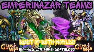 Gems of War Emperinazar Teams HML PURE 500 plus a BEST OF BOTH WORLDS IDEA [upl. by Stalker943]