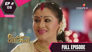 Naagin  Season 1  नागिन  Episode 8 [upl. by Yasui]