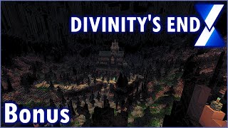 Minecraft CTM  Divinitys End  Bonus Episode [upl. by Aicilev]