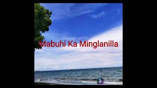 Mabuhi ka minglanilla minglanilla anthem [upl. by Airlia]