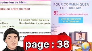 pourcommuniquerenfrançaispourla5émeannéeprimairepage 38 المدرسةالرائدة [upl. by Suirtemid807]