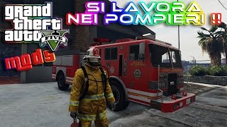 GTA 5 MOD ITA  MOD LAVORO COME POMPIERE  GAMEPLAY ITA NYKK3 [upl. by Olivero]