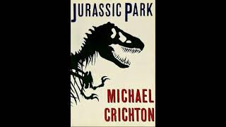 Jurassic Park  Michael Crichton  Audiobook Novel  Fantasy thriller  Mystery2 [upl. by Allyce]