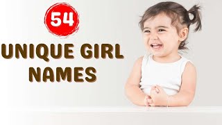 Unique girl names 54 suggestions from AZ for your reference [upl. by Agle575]