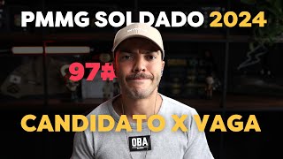 CONCORRÊNCIA PMMG 2024 Candidato por Vaga Soldado CFSd [upl. by Helbonnas]