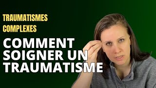 Comment soigner un traumatisme  Évitez ceci [upl. by Ettevy192]