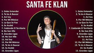 Santa Fe Klan 2024 MIX Las Mejores Canciones  Debo Entender Te Ire A Buscar Así Soy Por Mi M [upl. by Nahtanaoj]