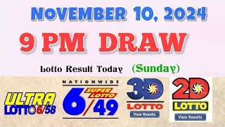 Lotto Result Today 9pm November 10 2024 PCSO [upl. by Yorle926]