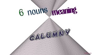 calumny  7 nouns which mean calumny sentence examples [upl. by Asquith80]