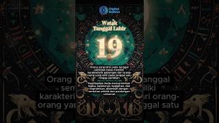 Watak Tanggal Lahir 19 Sembilan Belas [upl. by Nylirem]