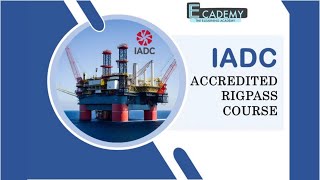 IADC RigPass training and Certification through elearning by Ecademy Elite Offshore [upl. by Lemcke911]