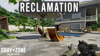 GRAY ZONE WARFARE ► RECLAMATION [upl. by Sirk]