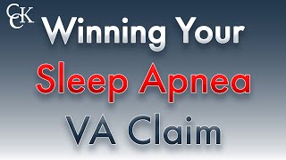 How to WIN Your Sleep Apnea VA Disability Claim [upl. by Coop]