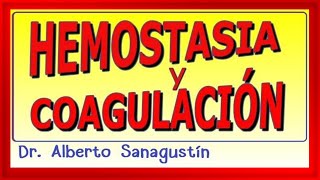 HEMOSTASIA y COAGULACIÓN Fisiología y Farmacología [upl. by Muhcan]