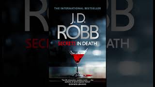 Book 45 Secrets in Death Audiobook Part 02 J D Robb in death series audiobooks [upl. by Gerianne587]