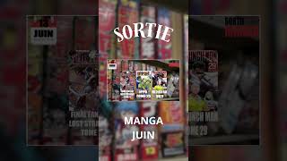 SORTIE MANGA JUIN 2024 anime manga onepiece jujutsukaisen demonslayer attackontitan otaku [upl. by Halette]