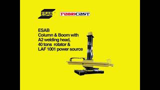 ESAB Column and Boom Installation  Fabricast Welding [upl. by Samul411]