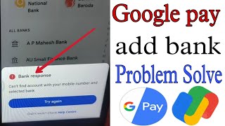 google pay cant find bank account cant find bank account in google pay problem solve [upl. by Yra]