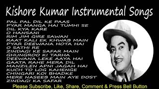 Kishore Kumar Ke Gaane Best Of Kishore Kumar Instrumental Songs Kishore Kumar Songs [upl. by Hamlin]