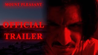 MOUNT PLEASANT  OFFICIAL TRAILER 2023 [upl. by Iene]