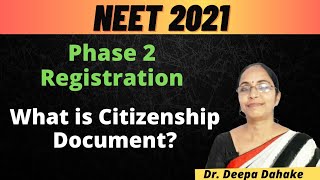 NEET phaseII l What is Citizenship certificate for NEET 2021 [upl. by Shelden]