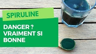 SPIRULINE  Y atil un danger ou des effets secondaires [upl. by Dorkas799]