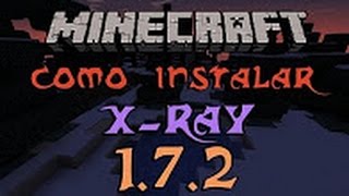 ¡Como Descargar xray para minecraft 172 [upl. by Eed]