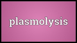 Plasmolysis Meaning [upl. by Atikram]