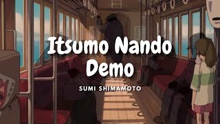 Itsumo Nando Demo  Sumi Shimamoto vocalsno music [upl. by Seth619]