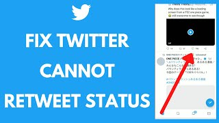 Fix Twitter Can Not Retweet Status [upl. by Selwin]