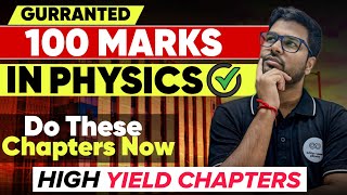 इसे कर डाला तो 100 MARKS पक्का समझो  100 marks in physics NEET  Chapters name [upl. by Imit]