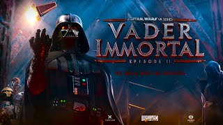 VR Vader Immortal Episode II [upl. by Kaleb]