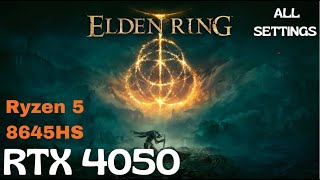 ELDEN RING  HP VICTUS 15 RTX 4050 Ryzen 5 8645HS  ALL SETTINGS 1080P [upl. by Marcell]