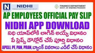 HOW TO DOWNLOAD AP GOVT EMPLOYEES PAY SLIPS FROM NIDHI APP  NIDHI APP LATEST VERSION DOWNLOAD [upl. by Nosnevets]