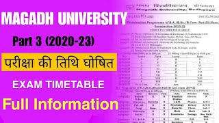 Magadh University Part 3 Exam Date 202023  Magadh University Exam Time Table 2023 [upl. by Zannini]