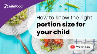 How to know the right portion size for your child [upl. by Richman]