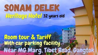 Heritage Hotel Sonam Delek situated at Tibet road near MG Marg Gangtok Sikkim [upl. by Haynes]