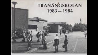 Tranängskolan Tranemo 1983  1984 [upl. by Ylevol]