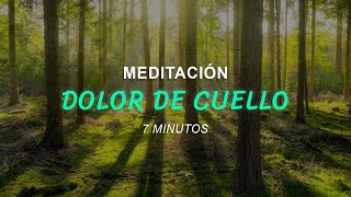 Meditación Guiada para Aliviar DOLOR de CUELLO [upl. by Trudi313]