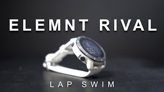 Wahoo Elemnt Rival  Lap Swimming [upl. by Annairoc]