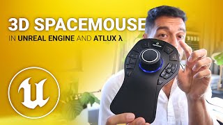 SpaceMouse with Unreal Engine and Atlux λ  3Dconnexion [upl. by Abbotsun]