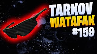 Tarkov Watafak 159  Escape from Tarkov [upl. by Asseneg]