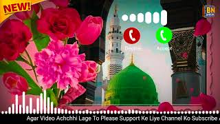 Wo Shahre Mohabbat Naat  New Islamic Ringtone  Naat Ringtone  Ringtone 2024ringtone [upl. by Aydne]