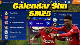 Calendar Sim in Soccer Manager 2025  SM25 Calendar Simulation [upl. by Ennagem]