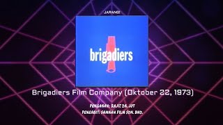 Rare Brigadiers Film Company 1973 Opening amp closing [upl. by Isiah]