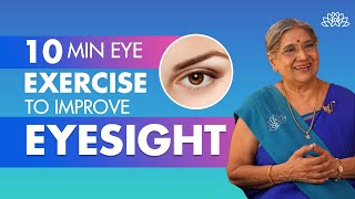 10Minute Yoga Eye Exercises For Better Eyesight  Eye Care Routine  Healthier Eyes  Dr Hansaji [upl. by Noremac]